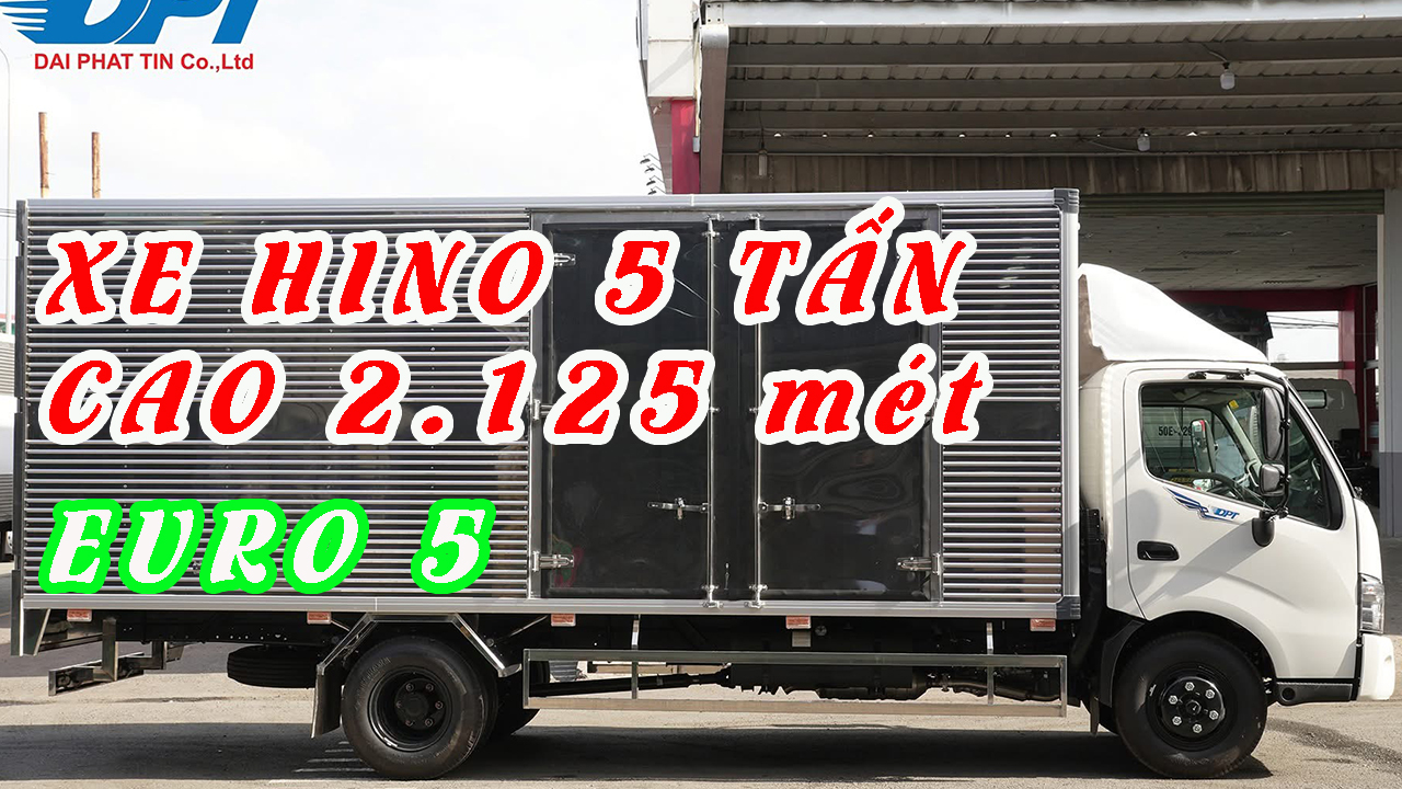 Giá Lăn Bánh Xe Tải Hino 300 Xzu 730 5 Tấn Thùng Kín Full Inox 304 5.7 Mét Euro 5 | 5t Cao 2125mm E5